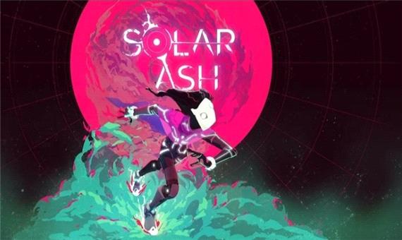 تغییر تاریخ انتشار بازی Solar Ash
